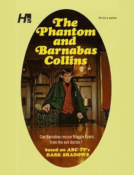portada Dark Shadows the Complete Paperback Library Reprint Book 10: The Phantom and Barnabas Collins (en Inglés)