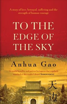 portada To the Edge of the Sky: A true story of life in China under Mao