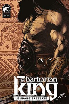 portada The Barbarian King 1 la Espada Rota (in Spanish)