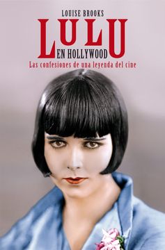 portada Lulú en Hollywood: Confesiones de una Leyenda de Cine