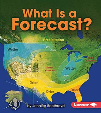 portada What is a Forecast? (First Step Nonfiction â Let's Watch the Weather) 
