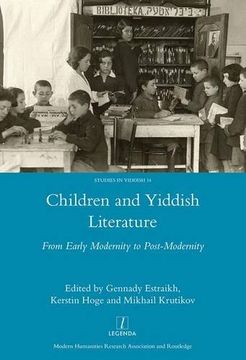 portada Children and Yiddish Literature: From Early Modernity to Post-Modernity: 14 (Legenda) (en Inglés)