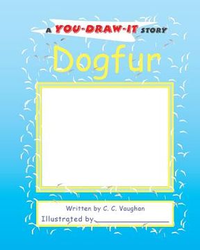 portada Dogfur: a You-Draw-It Story (en Inglés)