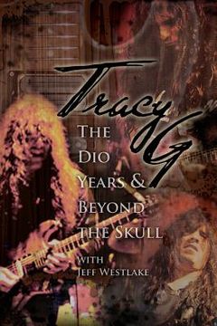 portada tracy g - the dio years & beyond the skull (en Inglés)