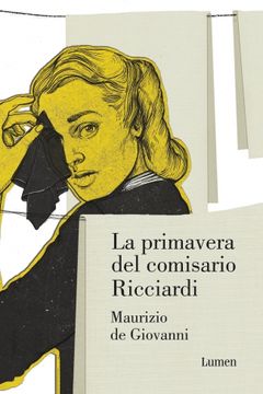 portada La primavera del comisario Ricciardi (Comisario Ricciardi 2) (in Spanish)