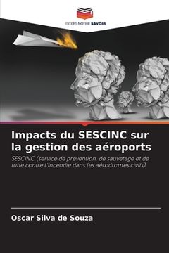portada Impacts du SESCINC sur la gestion des aéroports (en Francés)