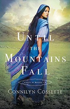 portada Until the Mountains Fall (Cities of Refuge) (en Inglés)