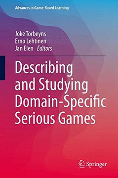 portada Describing and Studying Domain-Specific Serious Games (Advances in Game-Based Learning)