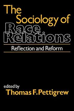 portada The Sociology of Race Relations: Reflection and Reform (en Inglés)
