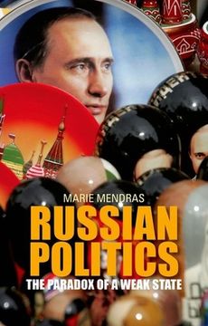 portada Russian Politics: The Paradox of a Weak State (Comparative Politics and International Studies) (in English)