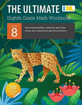 portada The Ultimate Grade 8 Math Workbook (Ixl Workbooks) (Ixl Ultimate Workbooks) (en Inglés)