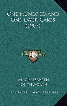 portada one hundred and one layer cakes (1907) (en Inglés)