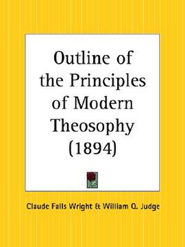 portada outline of the principles of modern theosophy (in English)