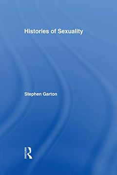 portada Histories of Sexuality: Antiquity to Sexual Revolution (en Inglés)