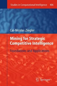 portada Mining for Strategic Competitive Intelligence: Foundations and Applications (Studies in Computational Intelligence)