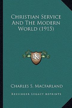 portada christian service and the modern world (1915) (in English)