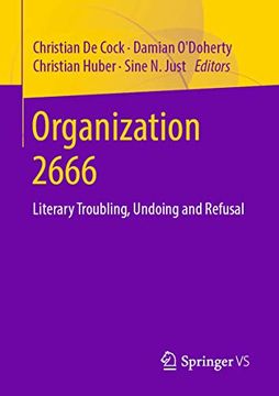 portada Organization 2666: Literary Troubling, Undoing and Refusal [Soft Cover ] (en Inglés)
