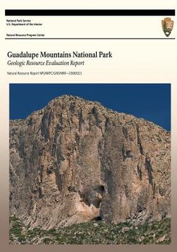 portada Guadalupe Mountains National Park: Geologic Resource Evaluation Report (in English)