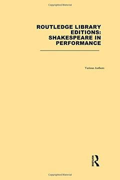 portada Routledge Library Editions: Shakespeare in Performance (en Inglés)
