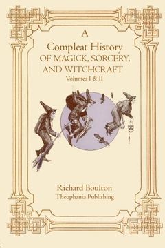 portada A Compleate History of Magick, Sorcery, and Witchcraft 