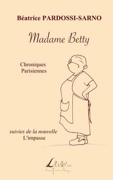 portada Madame Betty: Chroniques parisiennes (en Francés)