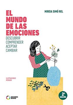 Libro El Mundo De Las Emociones, Mireia Simo Rel, ISBN 9788494958007 ...