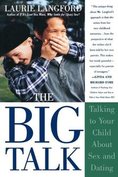 portada Big Talk: Talking to Your Child about Sex and Dating
