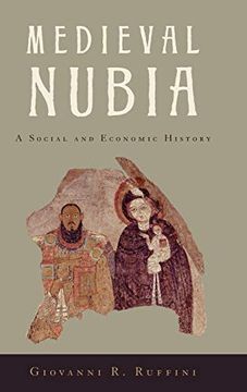 portada Medieval Nubia: A Social and Economic History (en Inglés)