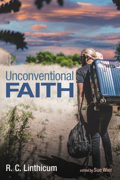 portada Unconventional Faith (in English)