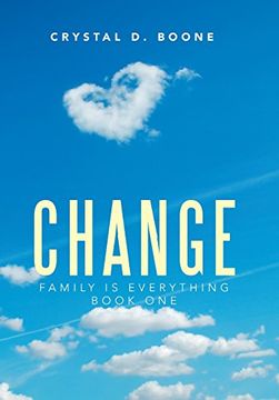 portada Change: Family Is Everything