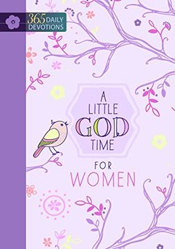 portada A Little God Time for Women: One Year Devotional (en Inglés)