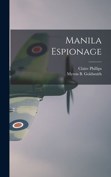 portada Manila Espionage (en Inglés)