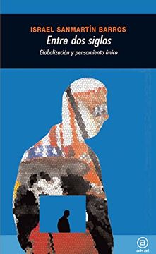 portada Entre dos Siglos (Universitaria) (in Spanish)
