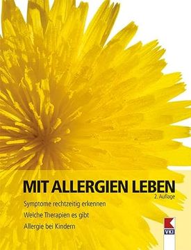 portada Mit Allergien Leben: Symptome Rechtzeitig Erkennen. Welche Therapien es Gibt. Allergie bei Kindern. 150 Medikamente im Test! (in German)