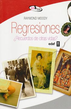 portada Regresiones¿ Recuerdos de Otras Vidas? (in Spanish)