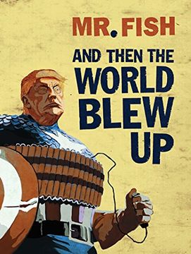 portada And Then the World Blew up (in English)
