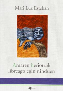 portada Amaren Heriotzak Libreago Egin Ninduen (Pamiela Poesia) (en Euskera)