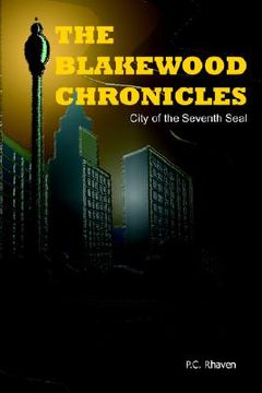 portada the blakewood chronicles: city of the seventh seal (en Inglés)