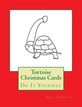 portada Tortoise Christmas Cards: Do It Yourself (en Inglés)