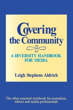 portada covering the community: a diversity handbook for media (in English)