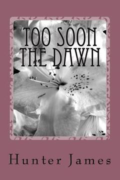 portada Too Soon The Dawn: Drinking Liquor With The Antichrist