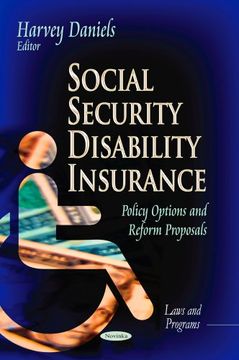 portada Social Security Disability Insurance: Policy Options and Reform Proposals (Laws and Programs) (in English)