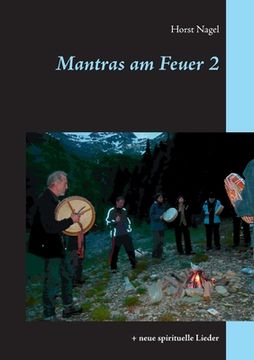 portada Mantras am Feuer 2: + neue spirituelle Lieder (en Alemán)