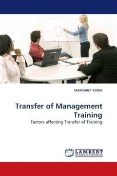 portada Transfer of Management Training: Factors affecting Transfer of Training