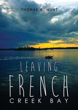 portada Leaving French Creek Bay (en Inglés)