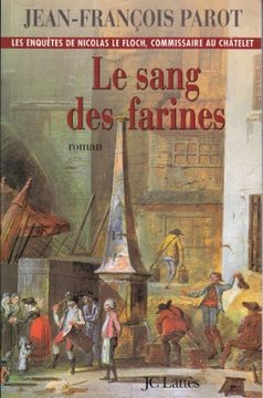 portada Le Sang des Farines: Une Enquête de Nicolas le Floch (in French)