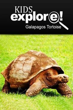 portada Galapagos Tortoise - Kids Explore: Animal books nonfiction - books ages 5-6 (en Inglés)
