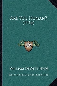 portada are you human? (1916) (en Inglés)