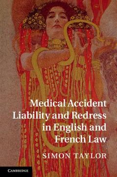 portada Medical Accident Liability and Redress in English and French law (in English)