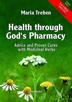 portada Health Through God's Pharmacy: Advice and Proven Cures with Medicinal Herbs: Advice and Experiences with Medicinal Herbs (in English)